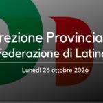 Direzione provinciale PD Latina 26 ottobre 2026